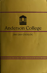 Catalog, 2003-2004 by Anderson University - South Carolina Catalog, 2003-2004 by Anderson University - South Carolina