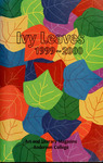Ivy Leaves, 1999-2000